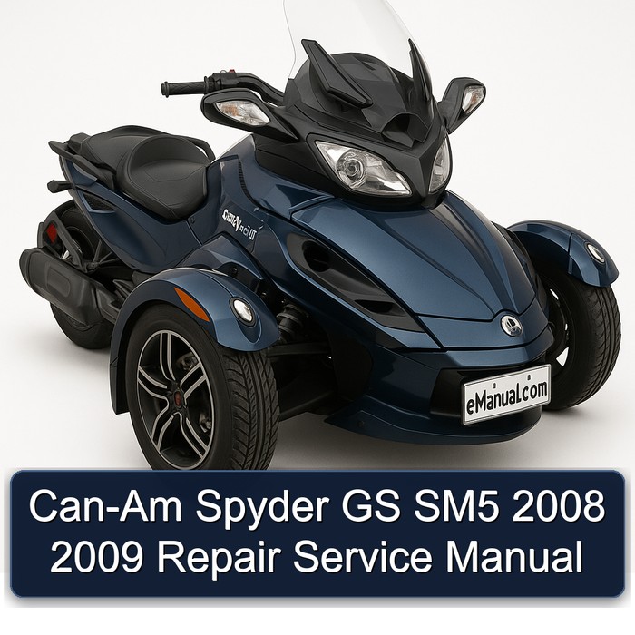 Can-Am Spyder GS SM5 2008 2009 Repair Service Manual