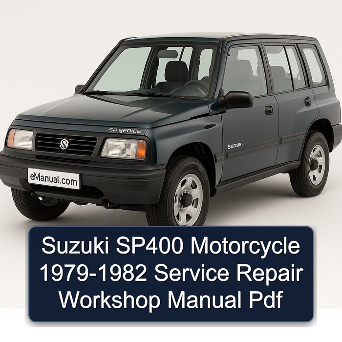 Suzuki SP400 Motorcycle 1979-1982 Service Repair Workshop Manual Pdf