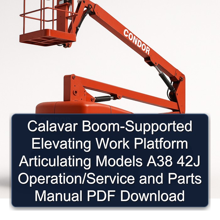 Plataforma Elevadora Articulada Calavar A38 42J - Manual de Operación y Servicio