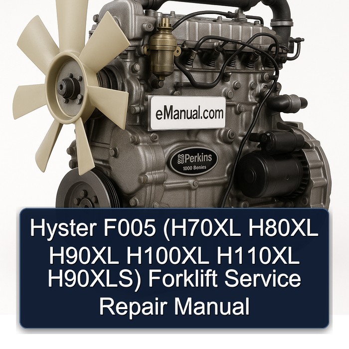 Hyster F005 Gabelstapler Service- und Reparaturhandbuch (H70XL H80XL H90XL H100XL H110XL H90XLS)