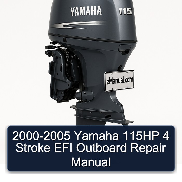 2000-2005 Yamaha 115HP 4 Stroke EFI Outboard Repair Manual