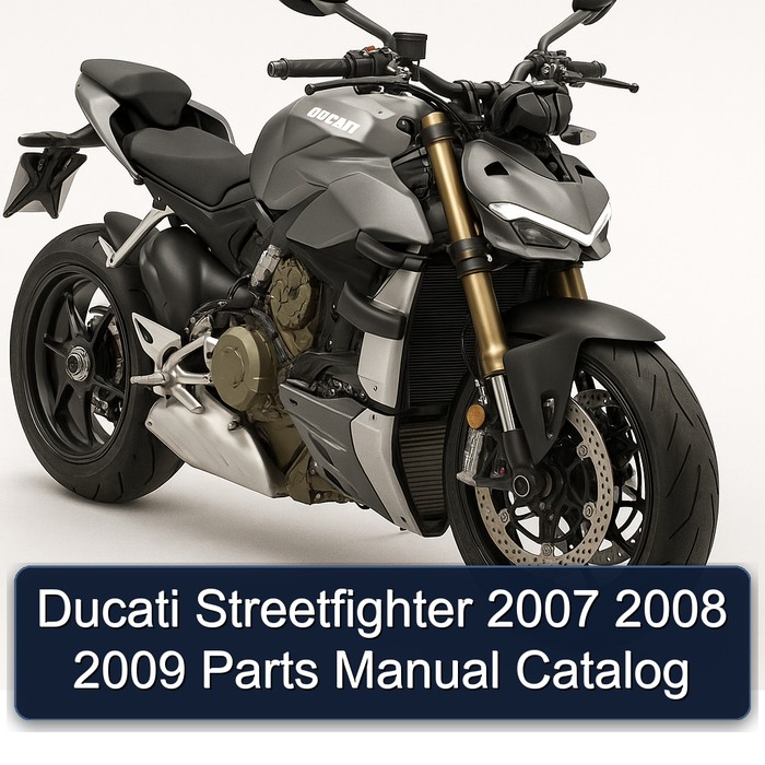 Ducati Streetfighter 2007 2008 2009 Parts Manual Catalog